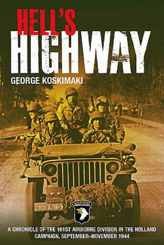 Kniha Hell'S Highway George Koskimaki