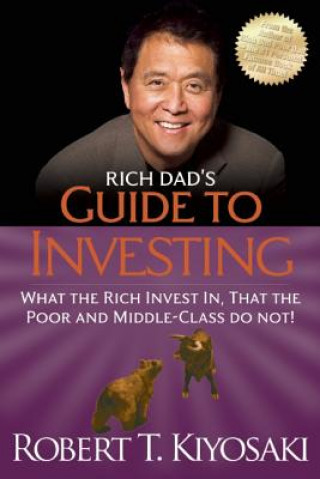 Книга Rich Dad's Guide to Investing Robert T. Kiyosaki