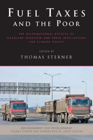 Carte Fuel Taxes and the Poor Thomas Sterner