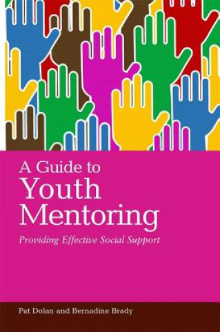 Книга Guide to Youth Mentoring Pat Dolan