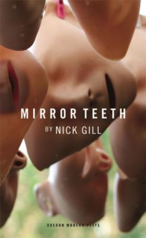 Carte Mirror Teeth Nick Gill