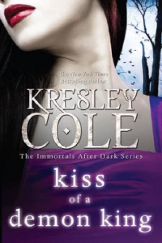 Kniha Kiss of a Demon King Kresley Cole