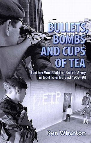 Könyv Bullets, Bombs and Cups of Tea Ken Wharton