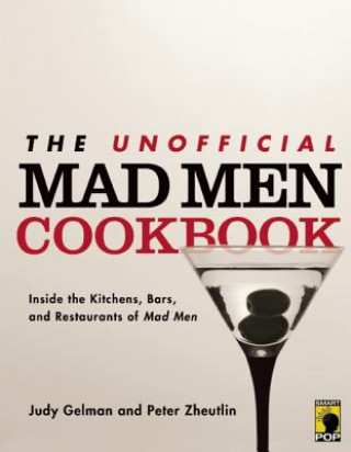 Carte Unofficial Mad Men Cookbook Gelman Gelman