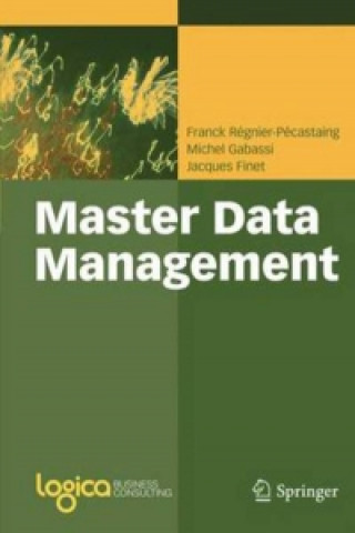 Könyv Master Data Management Franck Régnier-Pécastaing