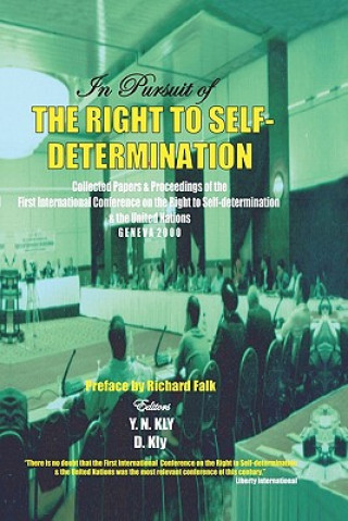 Knjiga In Pursuit of the Right to Self Determination Y N Kly