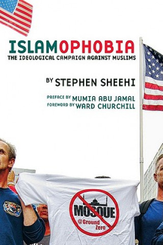 Kniha Islamophobia Stephen Sheehi