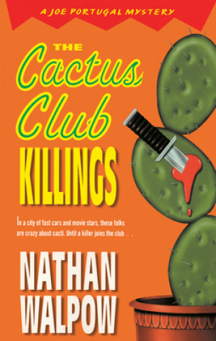 Kniha Cactus Club Killings Nathan Walpow