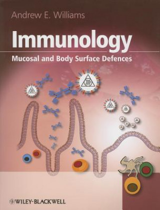 Kniha Immunology - Mucosal and Body Surface Defences Andrew Williams