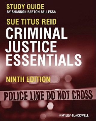 Carte Criminal Justice Essentials, 9th Edition Shannon Barton-Bellessa