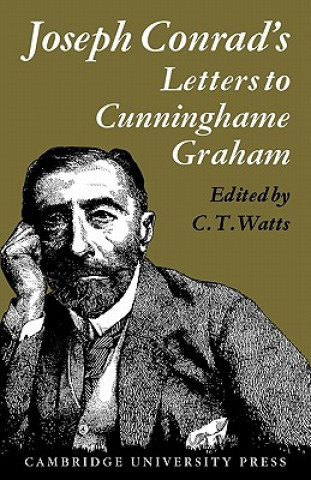 Carte Joseph Conrad's Letters to R. B. Cunninghame Graham Joseph Conrad