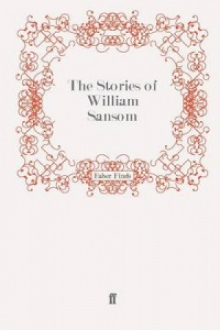 Kniha Stories of William Sansom William Sansom