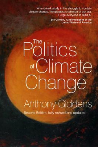 Könyv Politics of Climate Change 2e Anthony Giddens