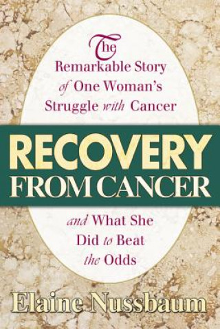 Buch Recovery from Cancer Elaine Nussbaum