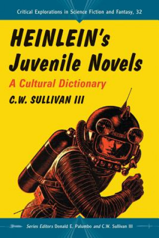 Carte Heinlein's Juvenile Novels C W Sullivan