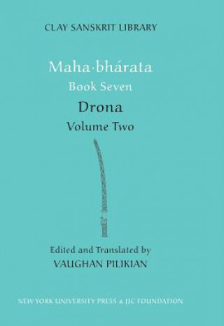 Carte Mahabharata Book Seven (Volume 2) Vaughan Pilikian