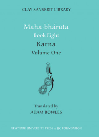 Könyv Mahabharata Book Eight (Volume 1) Adam Bowles