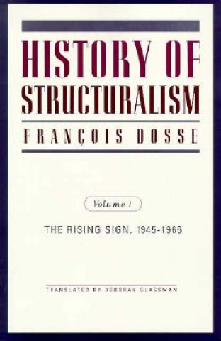 Книга History of Structuralism F Dosse