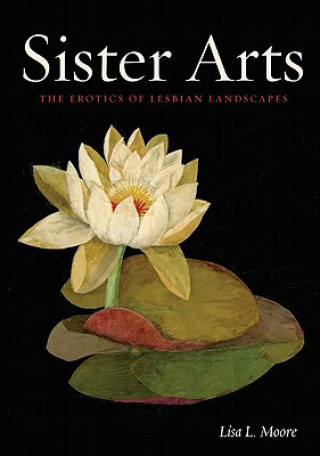 Book Sister Arts Lisa L Moore