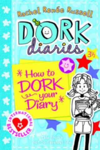 Könyv Dork Diaries 3.5 How to Dork Your Diary Rachel Renee Russell