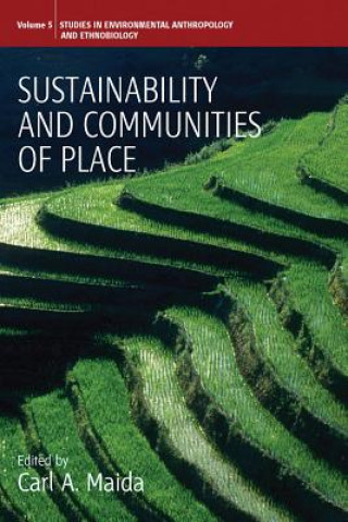 Könyv Sustainability and Communities of Place Carl Maida