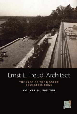 Книга Ernst L. Freud, Architect Volker Welter