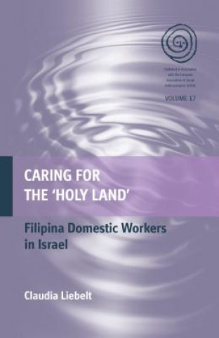 Carte Caring for the 'Holy Land' Claudia Liebelt
