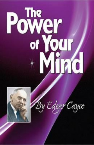 Kniha Power of the Mind Edgar Cayce