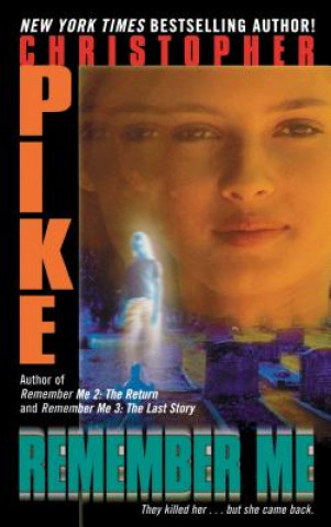 Книга Remember Me Christopher Pike