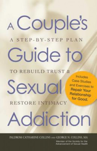 Carte Couple's Guide to Sexual Addiction Paldrom Collins