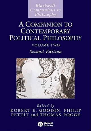 Kniha Companion to Contemporary Political Philosophy 2e Robert E Goodin