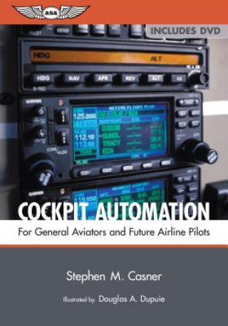 Kniha Cockpit Automation Stephen M Casner