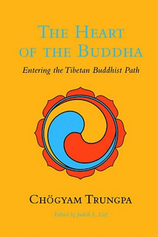 Kniha Heart of the Buddha Chögyam Trungpa
