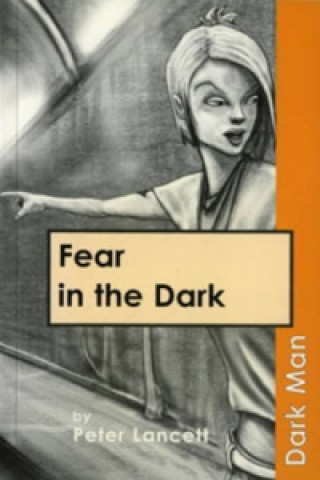 Book Fear in the Dark Peter Lancett