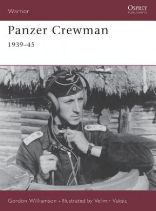 Kniha Panzer Crewman 1939-45 Gordon Williamson