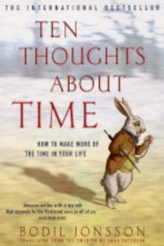 Kniha Ten Thoughts About Time (New Edition) Bodil Jonsson