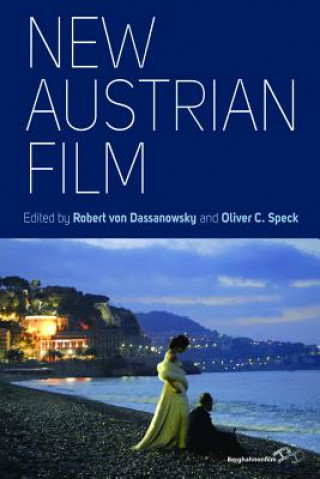 Knjiga New Austrian Film Robert Von Dassanowsky