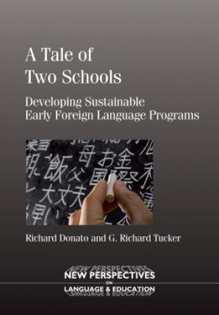 Knjiga Tale of Two Schools Richard Donato