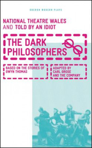 Knjiga Dark Philosophers Carl Grose