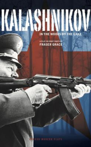 Książka Kalashnikov Fraser Grace