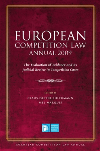 Livre European Competition Law Annual 2009 Mel Marquis