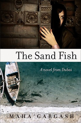 Knjiga Sand Fish Maha Gargash