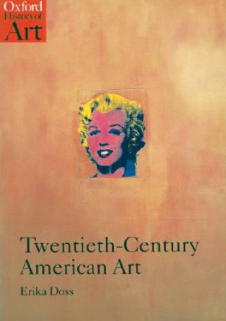 Kniha Twentieth-Century American Art Erika Doss
