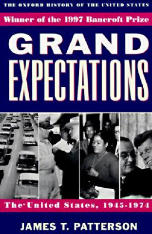 Könyv Grand Expectations James T. Patterson
