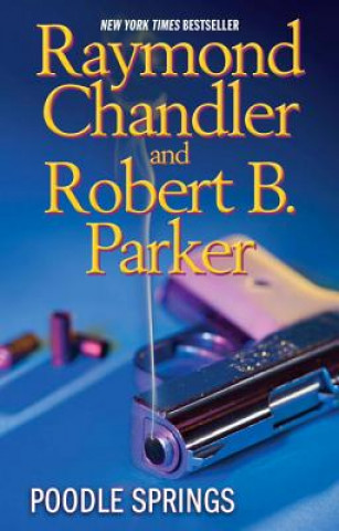 Könyv Poodle Springs Raymond Chandler