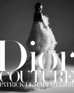 Könyv Dior: Couture Patrick Demarchelier
