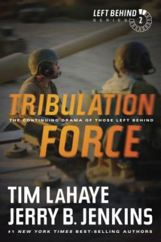 Kniha Tribulation Force Tim LaHaye