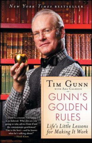 Könyv Gunn's Golden Rules Tim Gunn