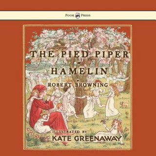 Könyv Pied Piper Of Hamlin Robert Browning