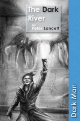 Buch Dark River Peter Lancett